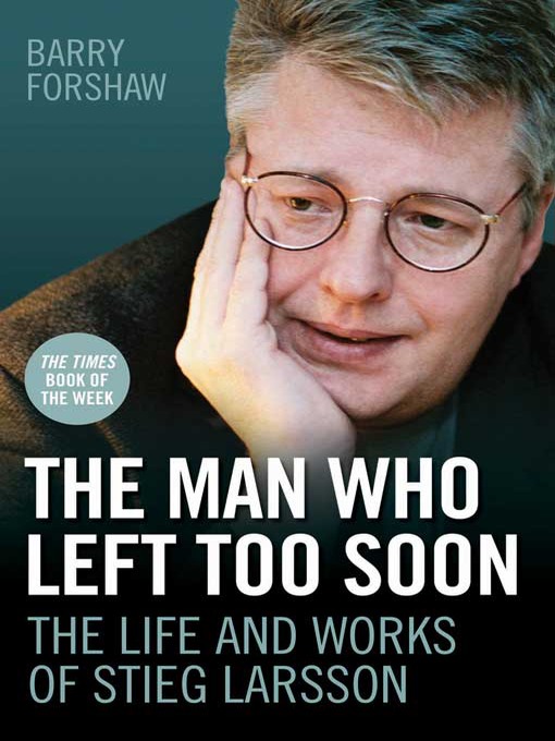 Title details for The Man Who Left Too Soon by Barry Forshaw - Available